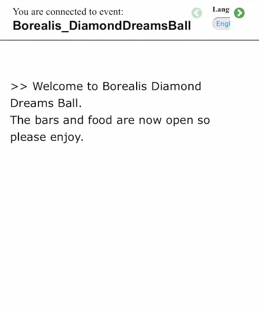 Step 3: a browser caption window headed 'You are connected to event: Borealis_DiamondDreamsBall', showing live text that reads 'Welcome to Borealis Diamond Dreams Ball. The bars and food are now open so please enjoy.'