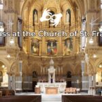 Catholic Mass at the Church of St. Francis Xavier