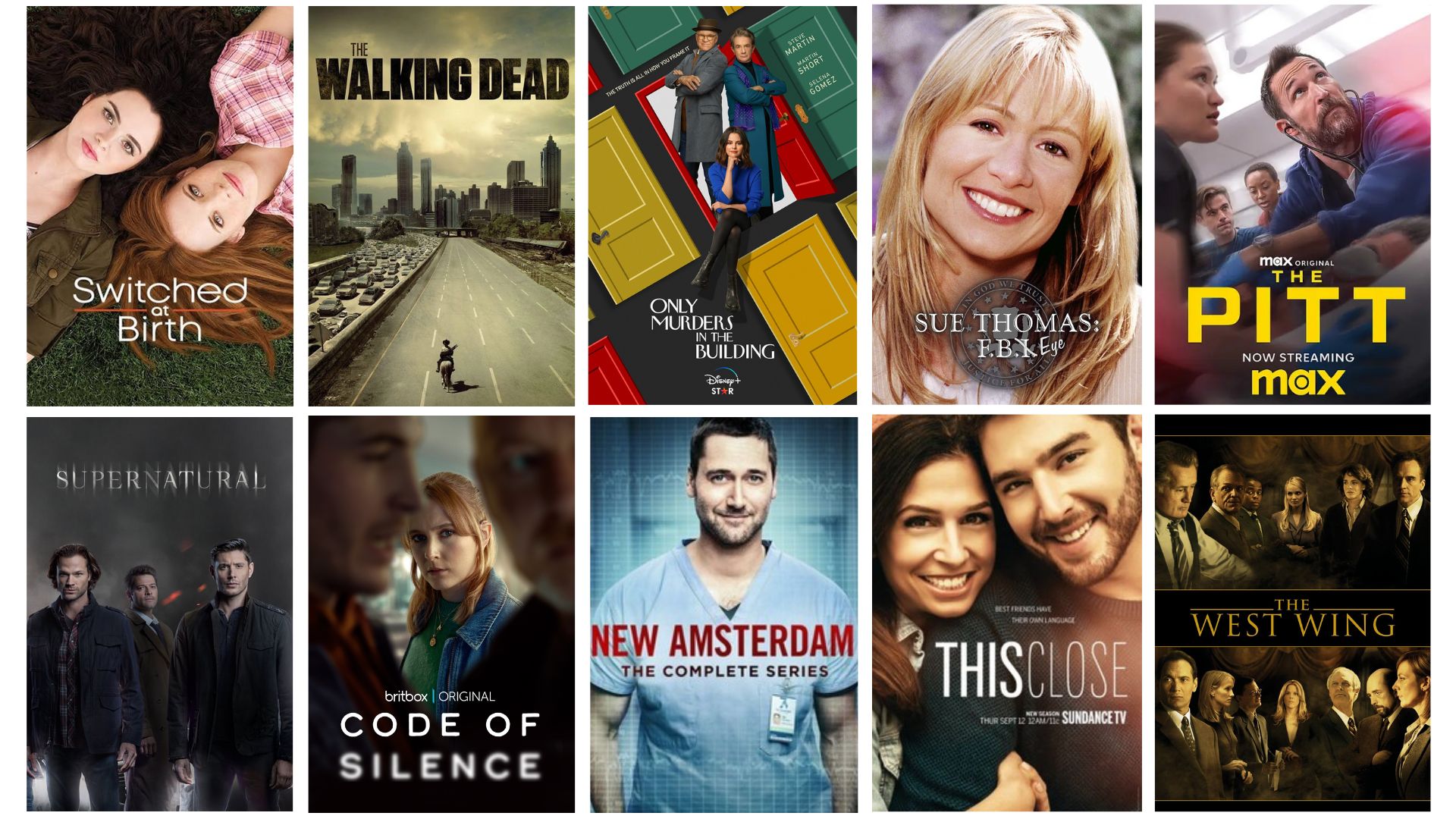 Collage of television show posters including "Switched at Birth," "The Walking Dead," "Only Murders in the Building," "Sue Thomas: F.B.Eye," "Supernatural," "Code of Silence," "New Amsterdam," "This Close," "The Pitt," and "The West Wing."