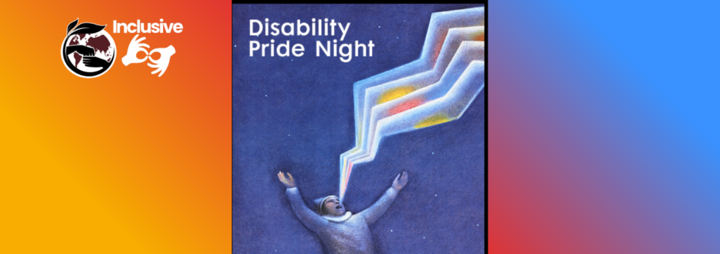 Disability Pride Night poster