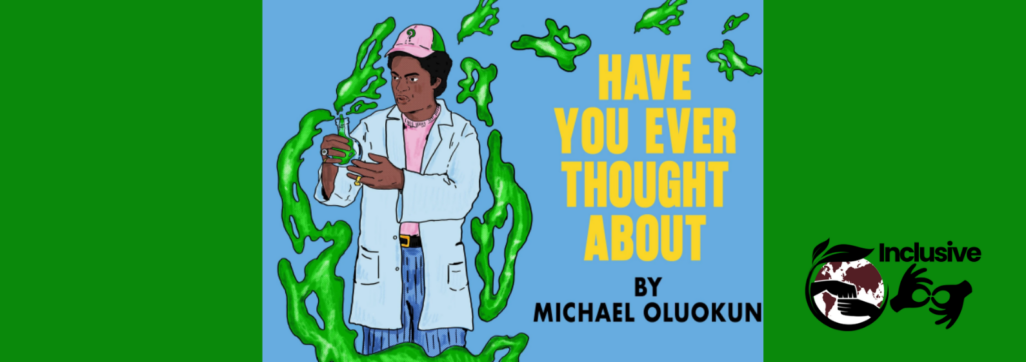 Have You Ever Thought About poster